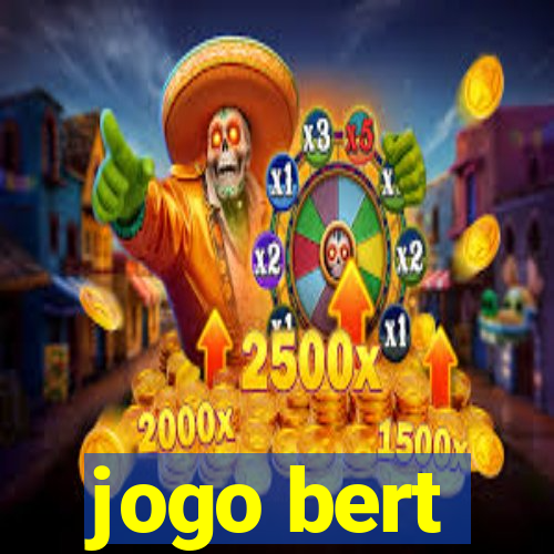 jogo bert